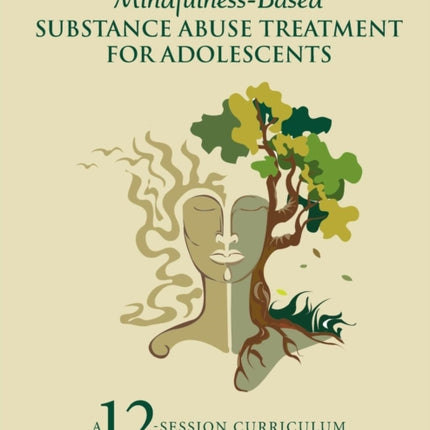 MindfulnessBased Substance Abuse Treatment for