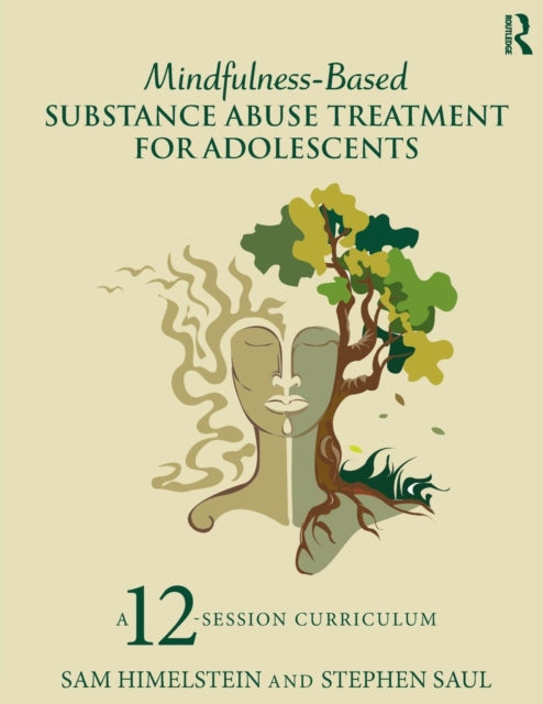 MindfulnessBased Substance Abuse Treatment for