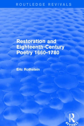 Restoration and EighteenthCentury Poetry 16601780 Routledge Revivals