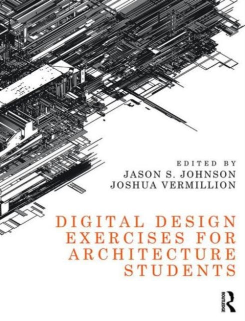 Digital Design Exercises for Architecture Students