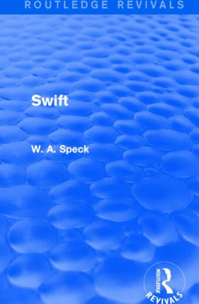 Swift Routledge Revivals