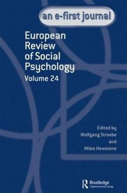 European Review of Social Psychology: Volume 24