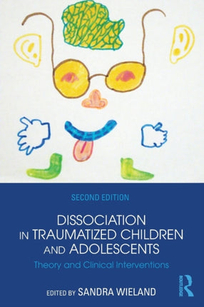 Dissociation in Traumatized Children and