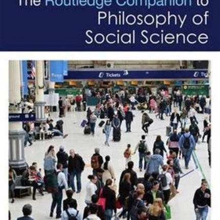 The Routledge Companion to Philosophy of Social