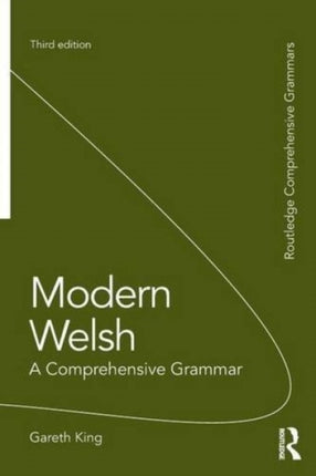 Modern Welsh A Comprehensive Grammar