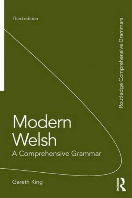Modern Welsh A Comprehensive Grammar