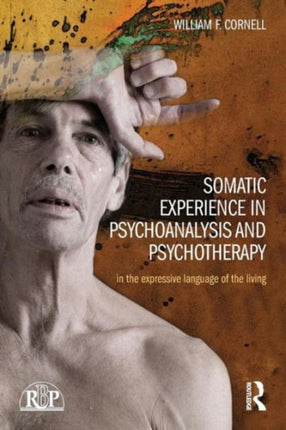 Somatic Experience in Psychoanalysis and