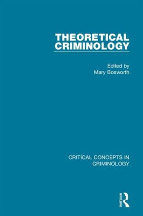 Theoretical Criminology 4vol. set
