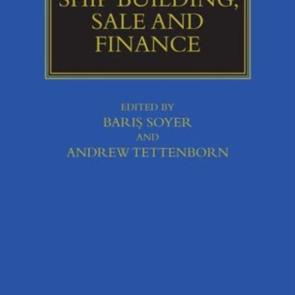 Ship Building, Sale and Finance