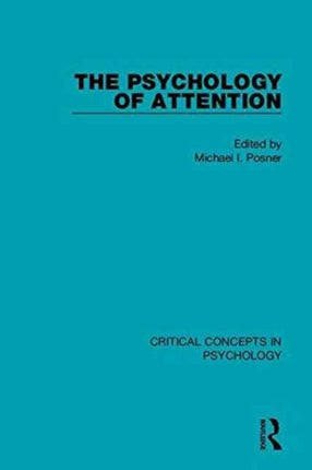 The Psychology of Attention