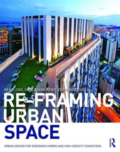 ReFraming Urban Space