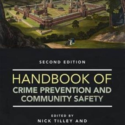 Handbook of Crime Prevention and Community Safety