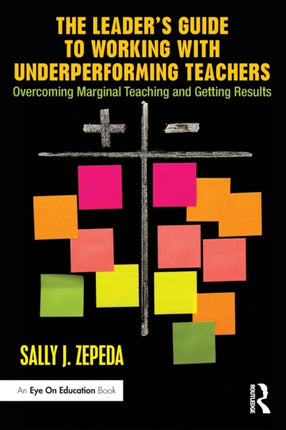 The Leaders Guide to Working with Underperforming