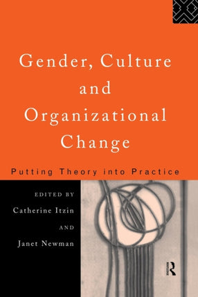 Gender Culture and Organizational Change