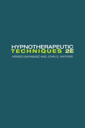 Hypnotherapeutic Techniques