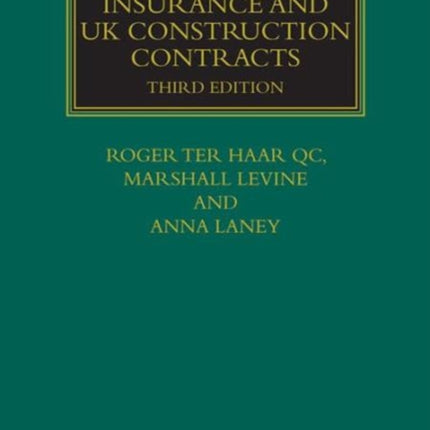 Construction Insurance and UK Construction Contracts