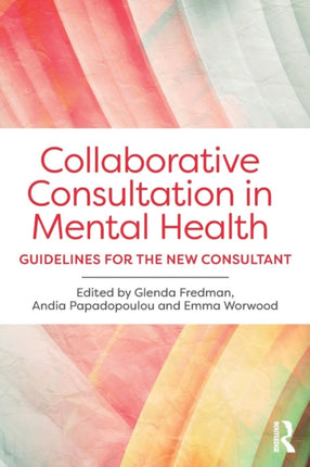 Collaborative Consultation in Mental Health