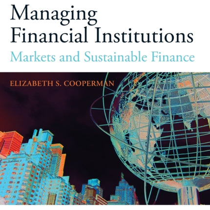 Managing Financial Institutions