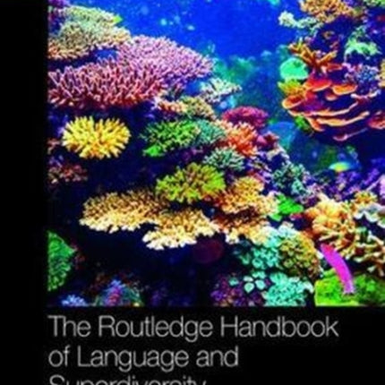 The Routledge Handbook of Language and