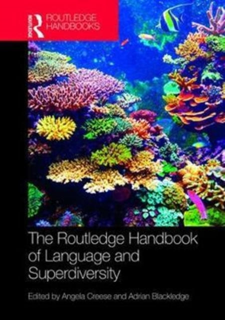 The Routledge Handbook of Language and