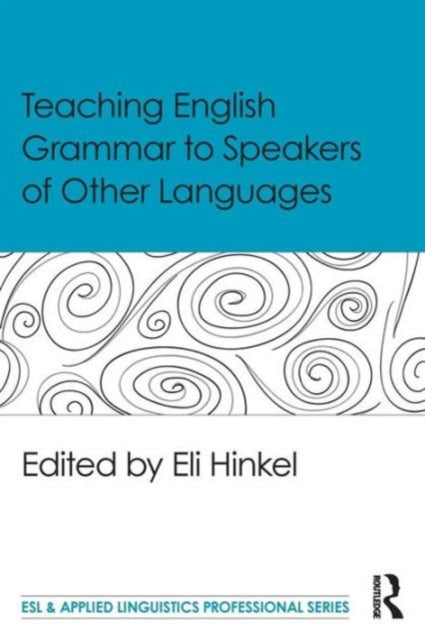 Teaching English Grammar to Speakers of Other