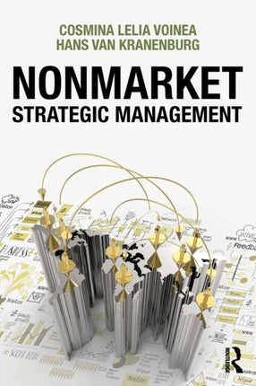 Nonmarket Strategic Management