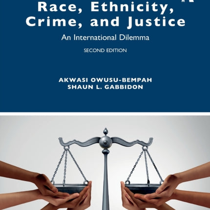 Race Ethnicity Crime and Justice