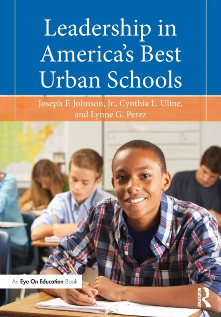 Leadership in Americas Best Urban Schools