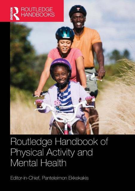Routledge Handbook of Physical Activity and