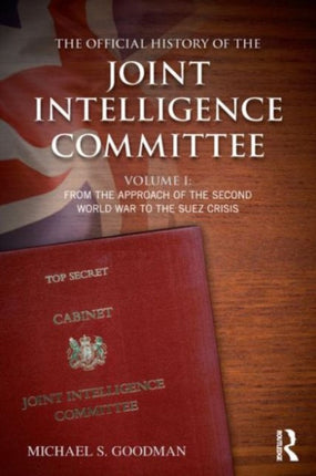 The Official History of the Joint Intelligence