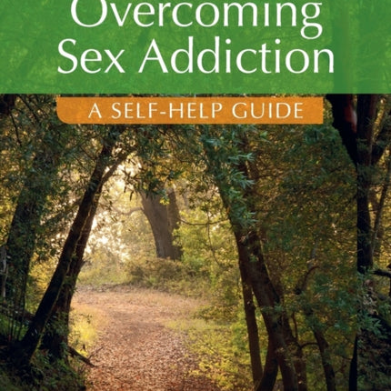 Overcoming Sex Addiction