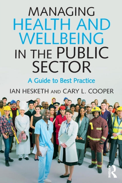 Managing Health and Wellbeing in the Public