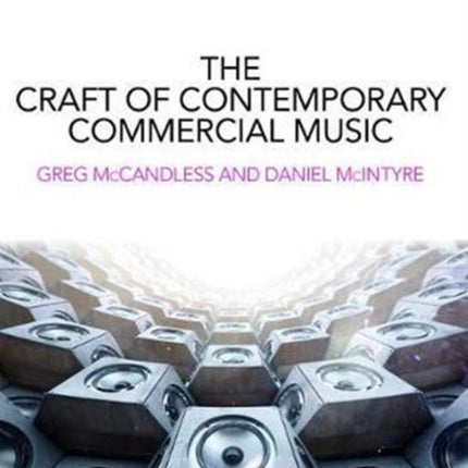 The Craft of Contemporary Commercial Music