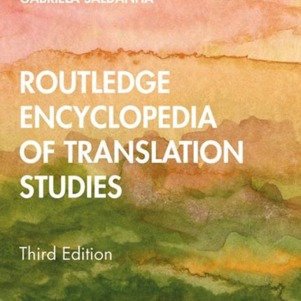 Routledge Encyclopedia of Translation Studies