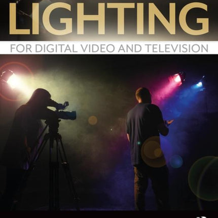 Lighting for Digital Video and Television