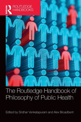 The Routledge Handbook of Philosophy of Public