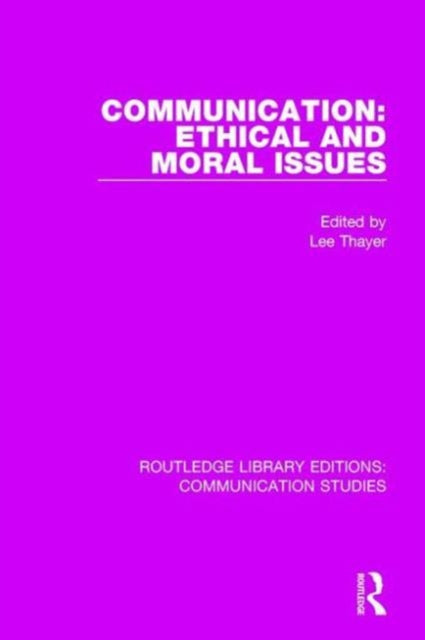 Communication Ethical and Moral Issues