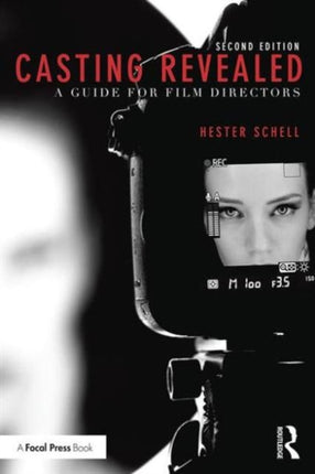 Casting Revealed: A Guide for Film Directors