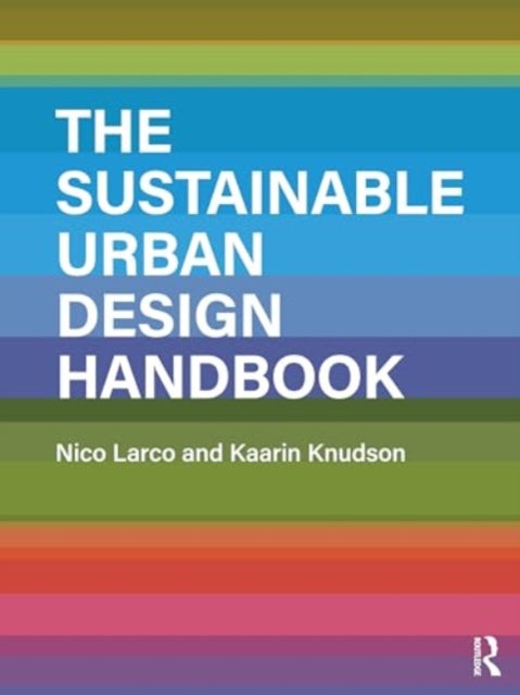 The Sustainable Urban Design Handbook