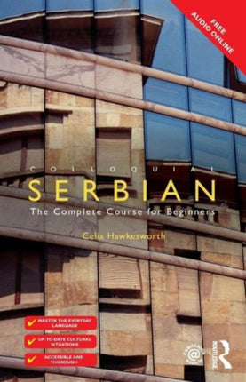 Colloquial Serbian: The Complete Course for Beginners