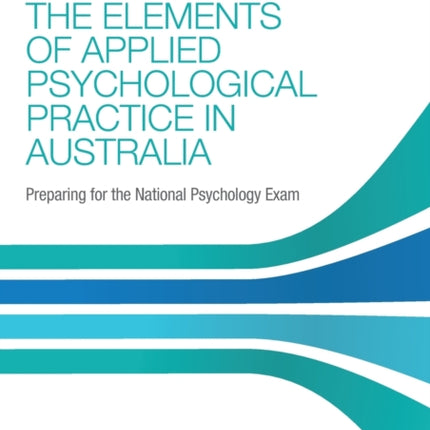 The Elements of Applied Psychological Practice in
