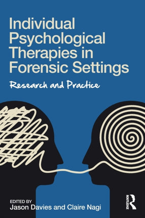 Individual Psychological Therapies in Forensic