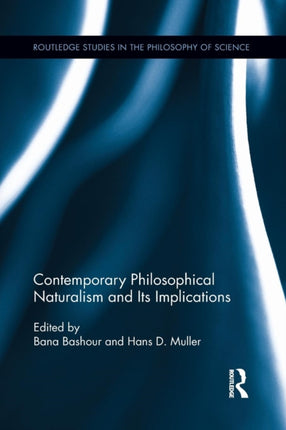 Contemporary Philosophical Naturalism and Its