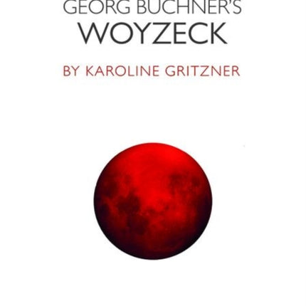 Georg Buchners Woyzeck