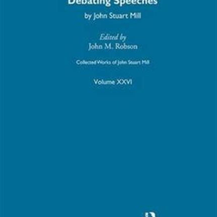 Collected Works of John Stuart Mill