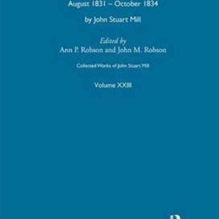 Collected Works of John Stuart Mill