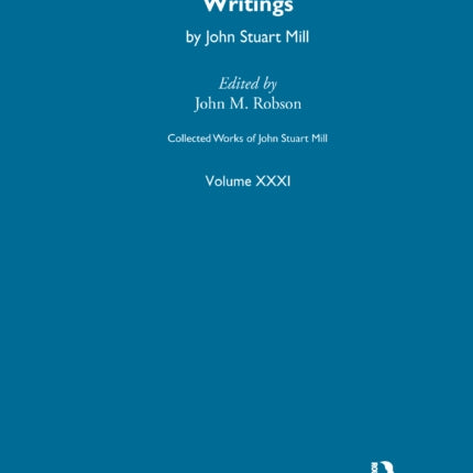Collected Works of John Stuart Mill