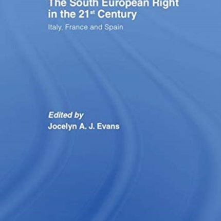 The South European Right in the 21st Century