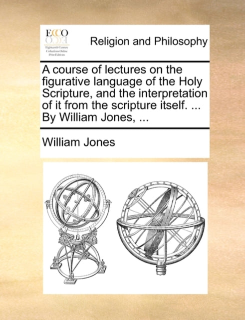 A Course of Lectures on the Figurative Language