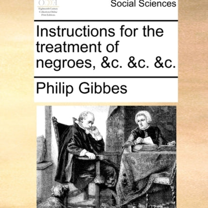 Instructions for the treatment of negroes c c c